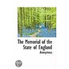 The Memorial Of The State Of England by . Anonymous