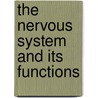 The Nervous System And Its Functions door Herbert Mayo