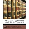 The New Quarterly Magazine, Volume 6 door Oswald Crawfurd