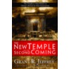The New Temple and the Second Coming door Grant R. Jeffrey