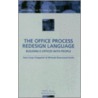The Office Process Redesign Language door Sherwood-Smith Michael