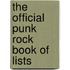 The Official Punk Rock Book of Lists