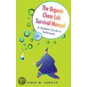 The Organic Chem Lab Survival Manual door James W. Zubrick