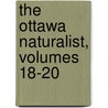 The Ottawa Naturalist, Volumes 18-20 door Club Ottawa Field-Na