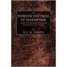 The Patristic Doctrine of Redemption door H.E.W. Turner