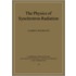 The Physics of Synchrotron Radiation
