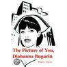 The Picture Of You, Diahanna Bugarin by Darrin Atkins