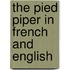 The Pied Piper In French And English