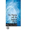 The Pilgrims And The Anglican Church by William Francis Deverell
