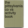 The Pittsylvania Co Va Activity Book door Onbekend