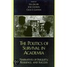 The Politics Of Survival In Academia door Cecil E. Canton