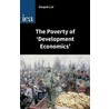 The Poverty Of Development Economics by Deepak Lal