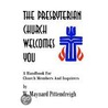 The Presbyterian Church Welcomes You door W. Maynard Pittendreigh