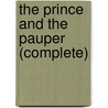 The Prince and the Pauper (Complete) by Shirley Bogart
