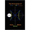 The Principles of Existence & Beyond by La Michael