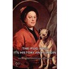 The Pug-Dog - Its History and Origin door Wilhelmina Swainston-Goodger