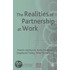 The Realities of Partnership at Work