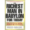 The Richest Man in Babylon for Today door Rick Crandall