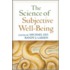 The Science of Subjective Well-Being