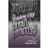 The Shadow City Ghost Hunters Vol. 1