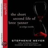 The Short Second Life Of Bree Tanner door Stephenie Meyer