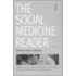 The Social Medicine Reader, Volume 1