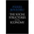 The Social Structures of the Economy