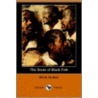 The Souls Of Black Folk (Dodo Press) by William Edward Burghardt Du Bois