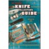 The Standard Knife Collector's Guide