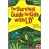 The Survival Guide For Kids With Ld* door Rhoda Cummings