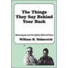 The Things They Say Behind Your Back door William B. Helmreich