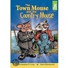 The Town Mouse and the Country Mouse door Christopher E. Long