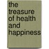 The Treasure of Health and Happiness