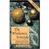 The Wholeness Principle, New Edition door Lorenz Books