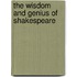 The Wisdom And Genius Of Shakespeare