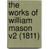 The Works Of William Mason V2 (1811)