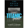 The Wreck Of The  Titanic  Foretold? by Martin Gardner