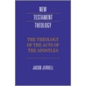 Theology Of The Acts Of The Apostles door Jervell Jacob