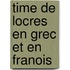 Time de Locres En Grec Et En Franois