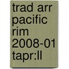 Trad Arr Pacific Rim 2008-01 Tapr:ll door Onbekend
