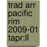 Trad Arr Pacific Rim 2009-01 Tapr:ll door Onbekend