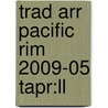 Trad Arr Pacific Rim 2009-05 Tapr:ll door Onbekend