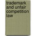 Trademark and Unfair Competition Law