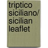 Triptico siciliano/ Sicilian Leaflet door Vitaliano Brancati