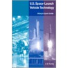 U.S. Space Launch-Vehicle Technology by J.D. Hunley
