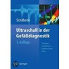 Ultraschall in der Gefäßdiagnostik door Wilhelm Schäberle