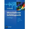 Ultraschall in der Gefäßdiagnostik by Wilhelm Schäberle