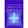 Understanding Christian Spirituality door Michael Downey