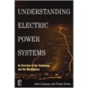 Understanding Electric Power Systems door John A. Casazza