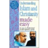 Understanding Islam and Christianity by Mark Water